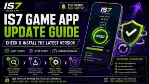 IS7 Game App latest version update guide on Android
