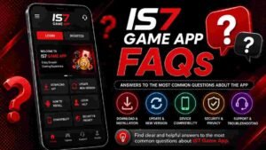 IS7 Game App FAQs and Android gaming application guide